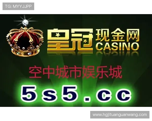皇冠娱乐登录入口多渠道稳定,确保玩家随时随地畅享高品质网络游戏娱乐体验